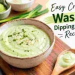 Easy Creamy Wasabi Dipping Sauce Recipe